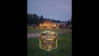 Ep 127- Mossy Bog Rendezvous 2026