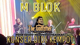 FULL KONSER DIDI KEMPOT M BLOK - MBOK NDORO