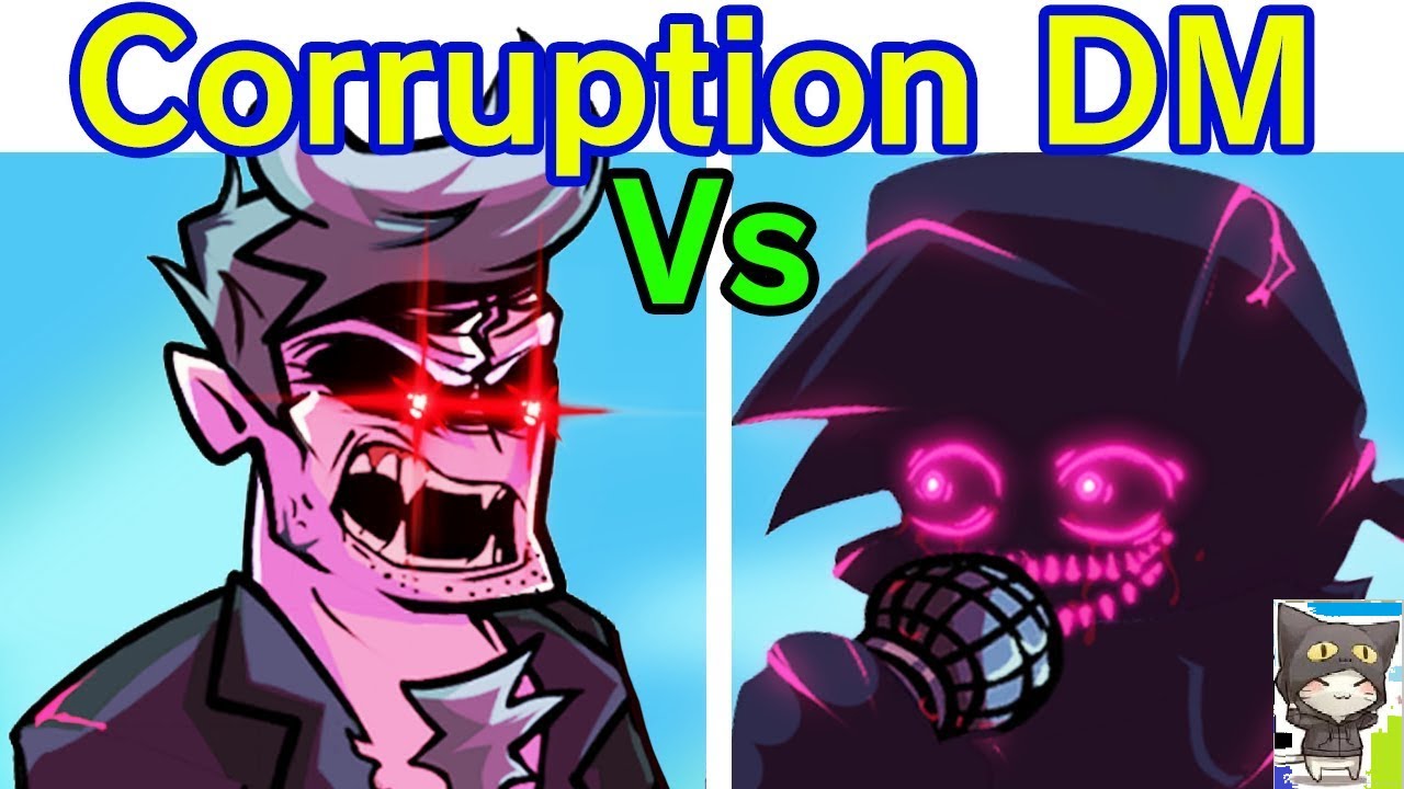 Dm Fnf FNF Corruption DM - YouTube