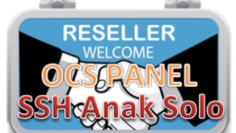 Manual Install OCS SSH Reseller Panel Pada VPS Debian