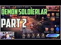 Demon Soldiers Part 2 - Watcher Of Realms #watcherofrealms #GVGS10event