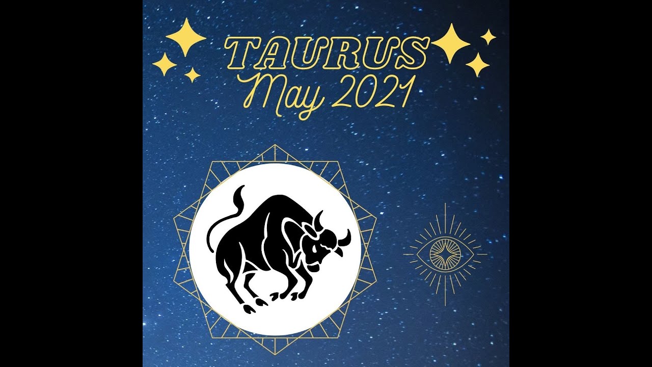 Taurus 2021 Forecast - Predictions Tarot