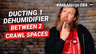 Can One Dehumidifier Fix Two Crawl Spaces