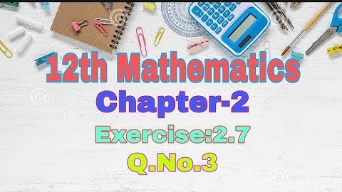 12th Mathematics||Chapter-2||Complex Numbers||Exercise:2.7||Q.No:3