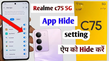 Realme C75 5G App Hide Setting | Realme C75 5G Main App Hide Kaise Kare | Realme C75 5G