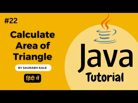 Solution: Area of Triangle Calculator in Java in Hindi By Saurabh Kale