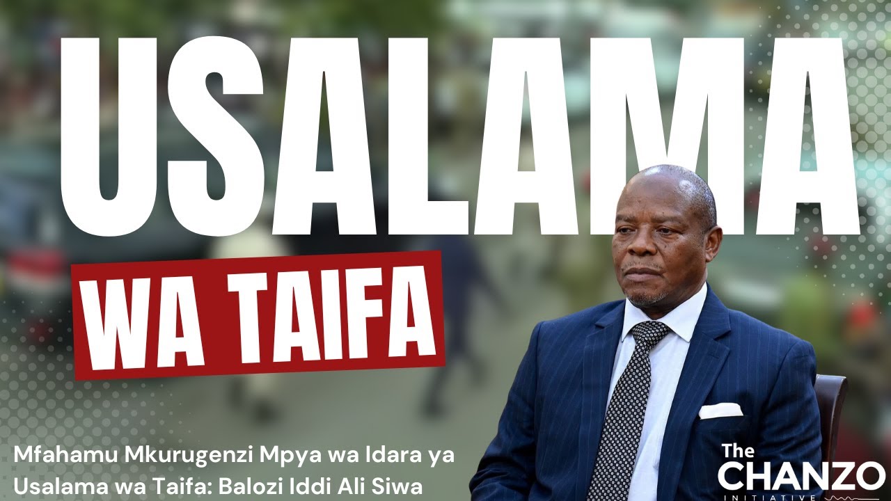 Mfahamu Mkurugenzi Mpya Wa Usalama Wa Taifa. Mabadiliko Yanamaanisha Nini?