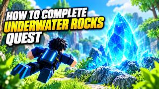 How To COMPLETE UNDERWATER ROCKS QUEST in SLAYERS 2! (FULL GUIDE) Roblox