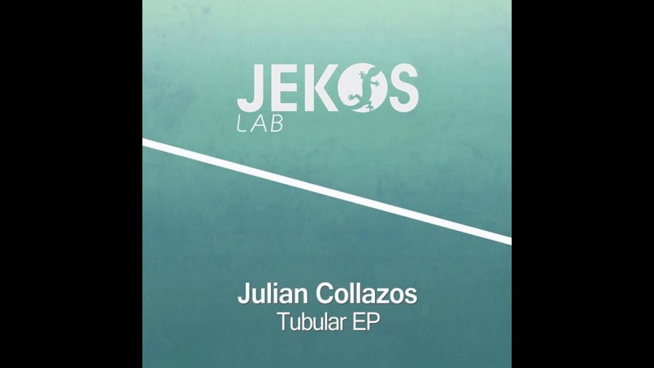 Julian Collazos - Tubular (Original Mix)