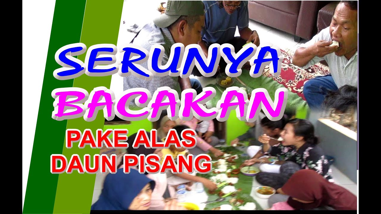 BACAKAN DENGAN LAGU DEGUNG SUNDA MAKAN JADI LAHAP TENAN 