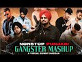 Nonstop Gangster Punjabi Mashup 2024 |  Back To Memories Mashup 2 | Sunny Hassan | Nonstop Jukebox