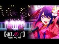 Oshi no ko op  idol  yoasobi piano