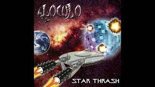 Loculo - Thrash Gordon