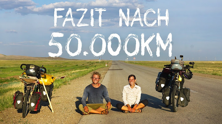 Unsere Fahrräder für 4 Jahre Weltreise // Erfahrungen, Pannen und Verbesserungen