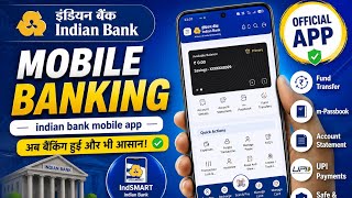 Indian Bank Mobile Banking - indian bank mobile app - इंडियन बैंक #indianbank
