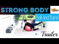 25 Min Stability Ball and Resistance Band- BARLATES BODY BLITZ Strong Body Ball and Band TRAILER