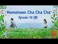 Hometown ep10b