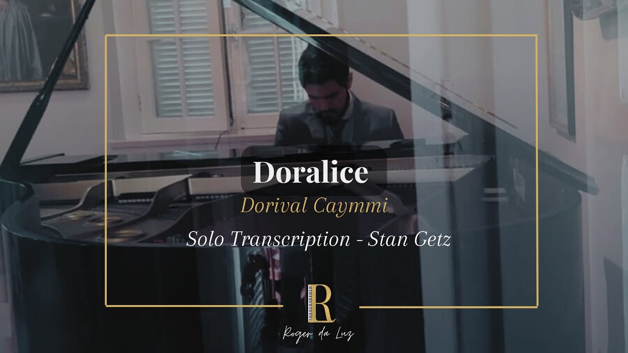 Stan Getz - Doralice - Solo Transcription - Dorival Caymmi - Stan Getz