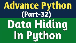 Data Hiding In Python | OOPs Concept In Python | Python Tutorial | Python Tutorial In Hindi | Python