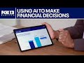 Using AI to make financial decisions | FOX 13 Seattle