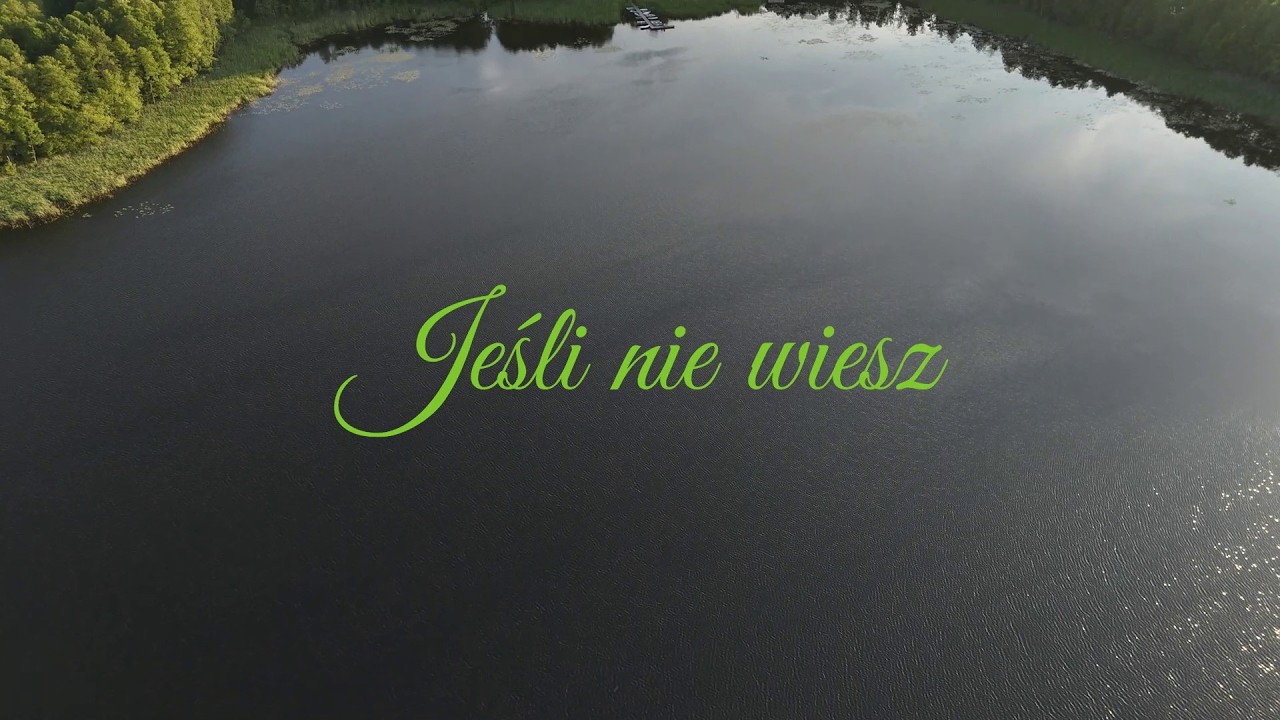 Jeśli nie wiesz - słowa Michał Czejgis