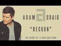 Adam craig  reckon official audio