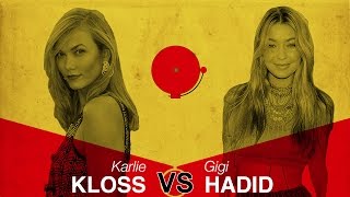 Vs. - Karlie Kloss Vs. Gigi Hadid