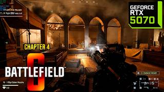 Battlefield 6 Campaign Chapter 4 - No Commentary - RTX 5070 Max Settings