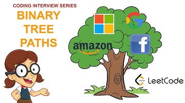 Amazon Facebook interview question | Binary Tree Paths | Leetcode easy level