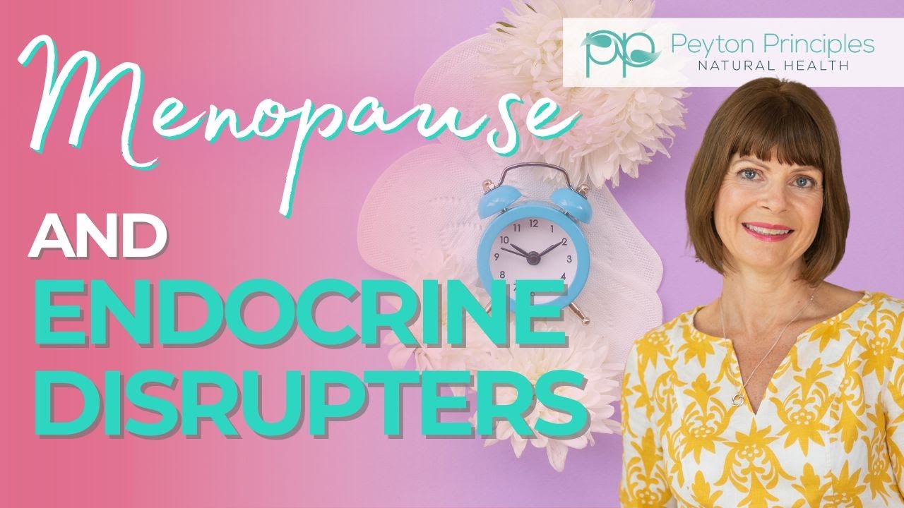 Are You Menopausal? You Need To Watch Out For These Chemicals YouTube