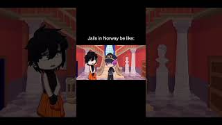 Jails In Norway Be Like | Gacha Life #Shorts @SimplyTashaOfficial