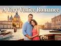 A Very Venice Romance 2026 Hallmark Romantic Film The Best Romance Films 1080p A Very Venice Romance 2026 Hallmark Romantic Film The Best Romance Films 1080p