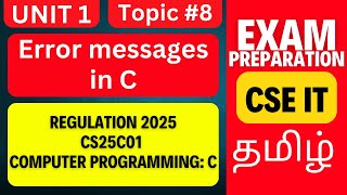 CS25C01 C Programming | Error Messages in C | Anna University R2025