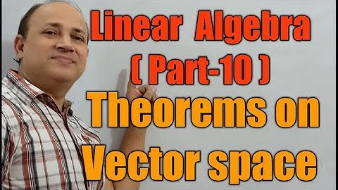 vector space/linear algebra  Bsc fifth semester//bihar university//upsc maths//IIT jam//csir net/L10