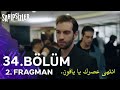 مسلسل المشردون الحلقة 34 الاعلان 2 مترجم للعربية Sahipsizler 34 Bölüm 2 Fragmanı 