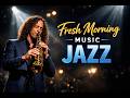 Fresh Morning Music Mix Kenny G Greatest Hits Smooth Jazz Saxophone Classics