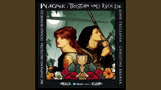 Wagner : Tristan und Isolde : Act 1 Prelude