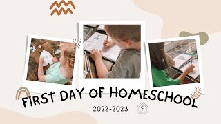 First Day of Homeschool 2022-2023!