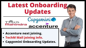 Accenture | Tech Mahindra | Capgemini Onboarding Updates | Latest Mails from related to Joining