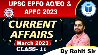 UPSC EPFO AO/EO | APFC | Current Affairs | Class - 10 | EPFO Complete Course