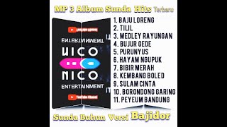 Mp3 album Sunda hits bajidoran Terbaru| Pongdut Sunda Buhun versi NICCO ENTERTAIMENT