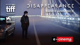 Bande annonce Disappearance 
