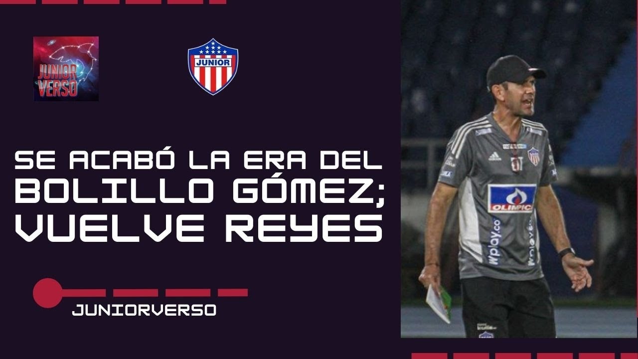 JUNIORVERSO: SE FUE EL BOLILLO Y LLEGÓ ARTURO REYES - YouTube