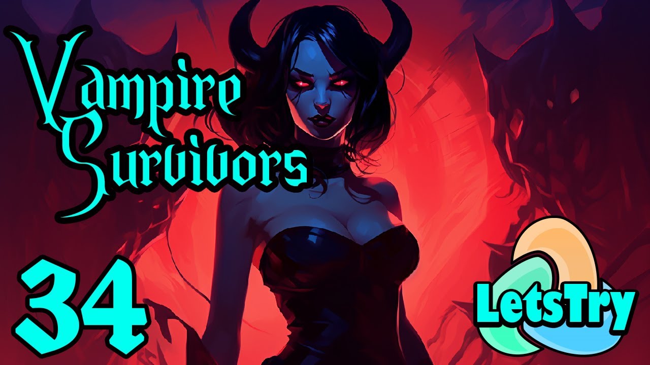 Vampire Survivors Let's Play S2E34