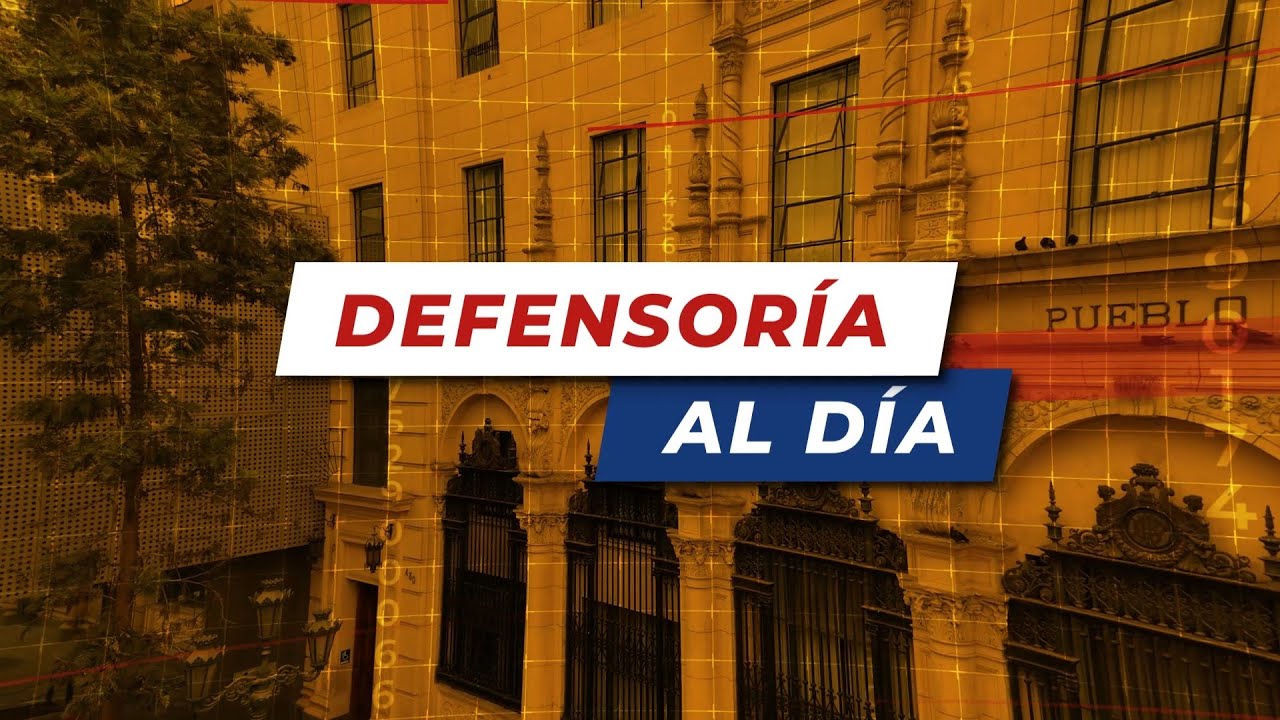 🔴DEFENSORÍA AL DÍA
