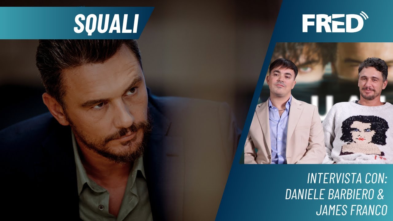 INTERVISTA: Daniele Barbiero & James Franco - SQUALI | Alice nella Città 2025