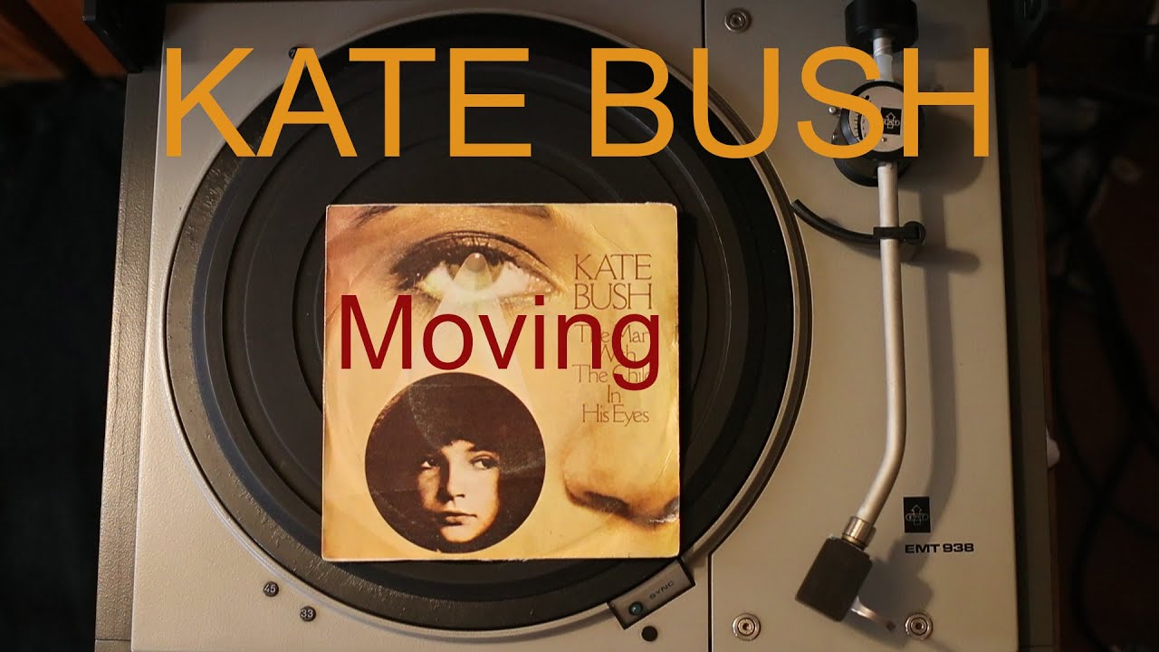 KATE BUSH - Moving -  Vinyl + Lyrics