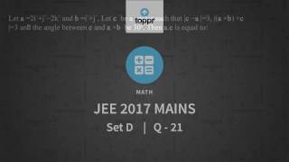 JEE Main 2017 Maths Set D Q 21 Solution