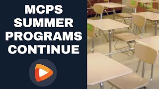 MCPS Summer Programs in Full Swing; More Than 53,000 Students Participating