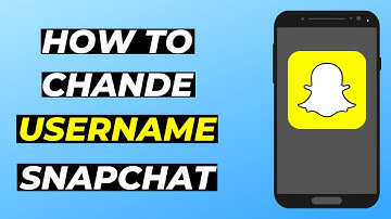 How to Change Username on Snapchat Account 2020 (Quick & Easy)